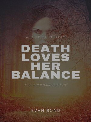 cover image of Death Loves Her Balance